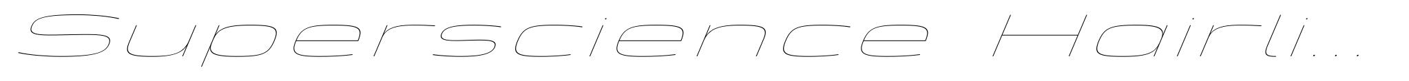 Superscience Hairline Ultra Expanded Italic image